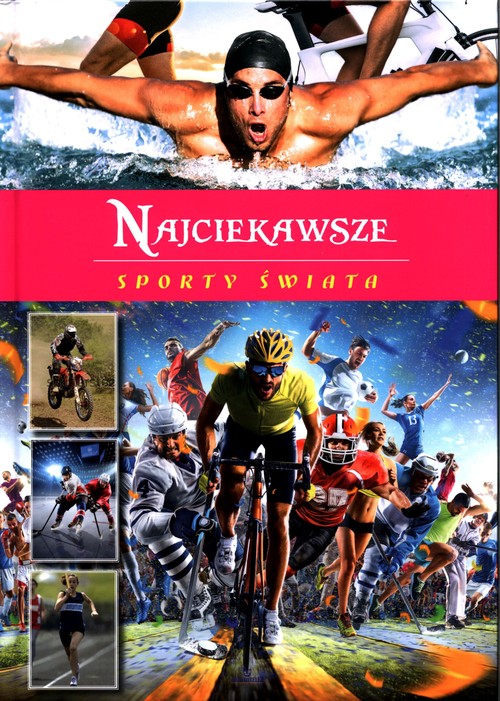 Najciekawsze sporty świata