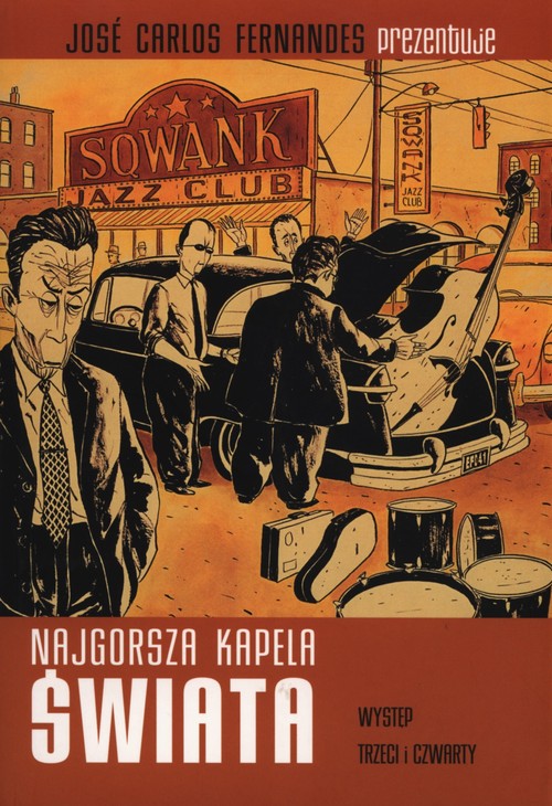 Najgorsza Kapela Świata. Występ Trzeci i Czwarty - tom 2