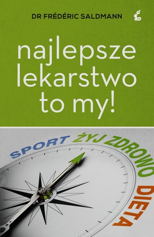 Najlepsze lekarstwo to my!