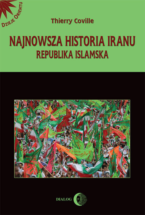 Najnowsza historia Iranu. Republika islamska