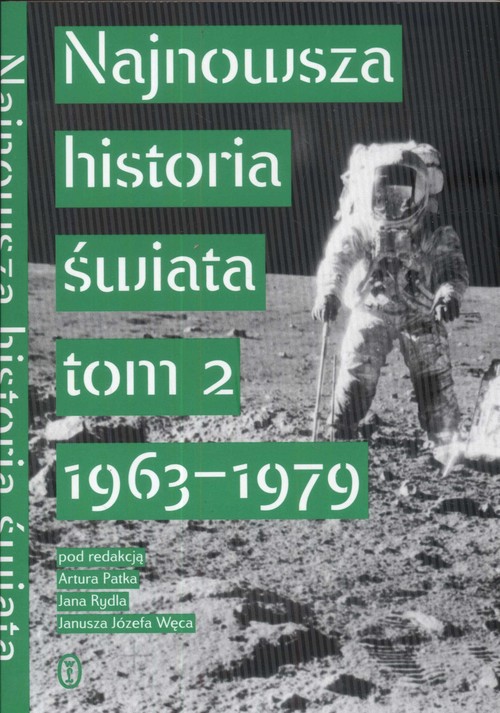 Najnowsza historia świata, tom 2 - 1963-1979