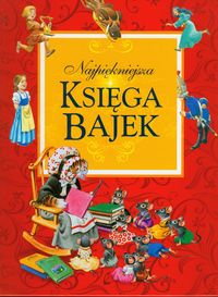 Najpiękniejsza księga bajek