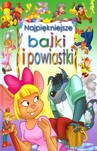 Najpiękniejsze bajki i powiastki