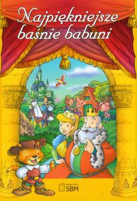 Najpiękniejsze baśnie babuni