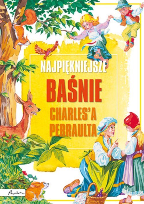 Najpiękniejsze baśnie Charlesa Perraulta