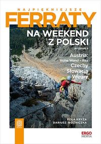 Najpiękniejsze ferraty Na weekend z Polski
