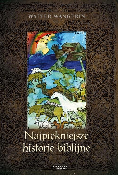 Najpiękniejsze historie biblijne