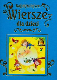 Najpiękniejsze wiersze dla dzieci