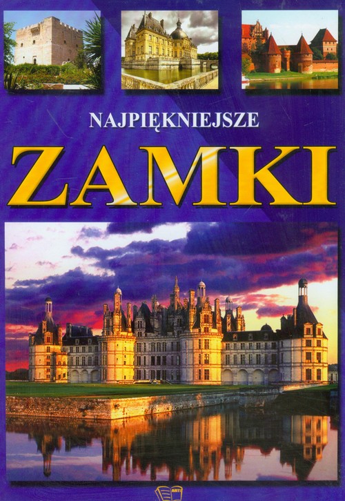 Najpiękniejsze zamki