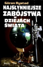 Najsłynniejsze zabójstwa w dziejach świata