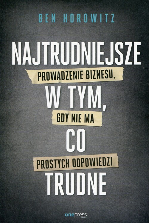 Najtrudniejsze w tym, co trudne