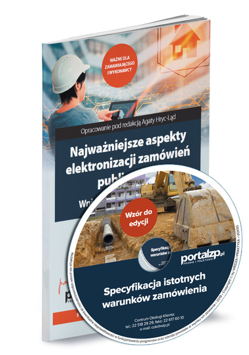 Najważniejsze aspekty elektronizacji zamówień publicznych Książka + CD