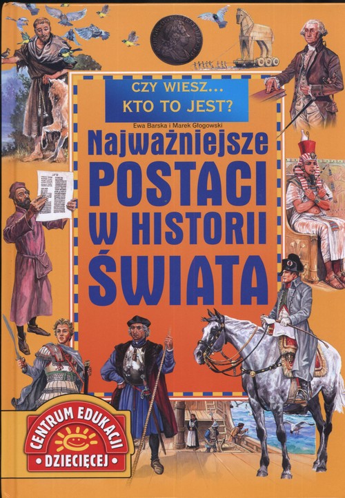 Najważniejsze postaci w Historii Świata