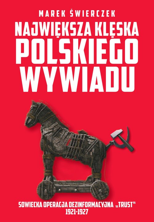 Największa klęska polskiego wywiadu