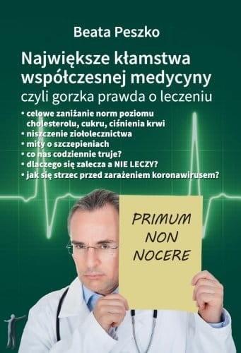 Największe kłamstwa współczesnej medycyny