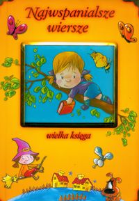 Najwspanialsze wiersze. Wielka księga