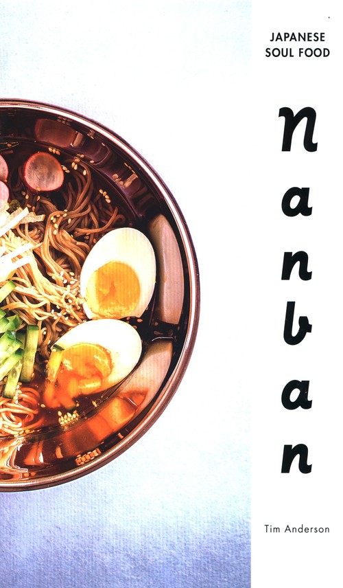Nanban : Japanese Soul Food: A Cookbook