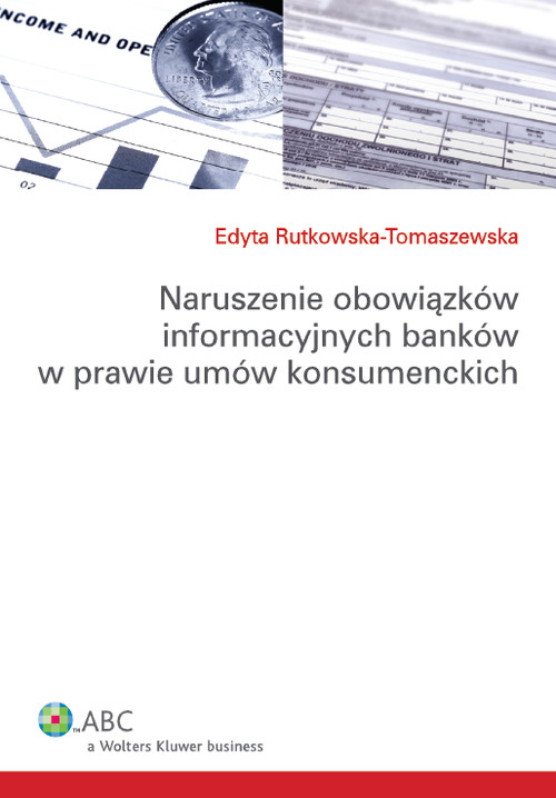 Naruszenie obowiązków informacyjnych banków w prawie umów konsumenckich