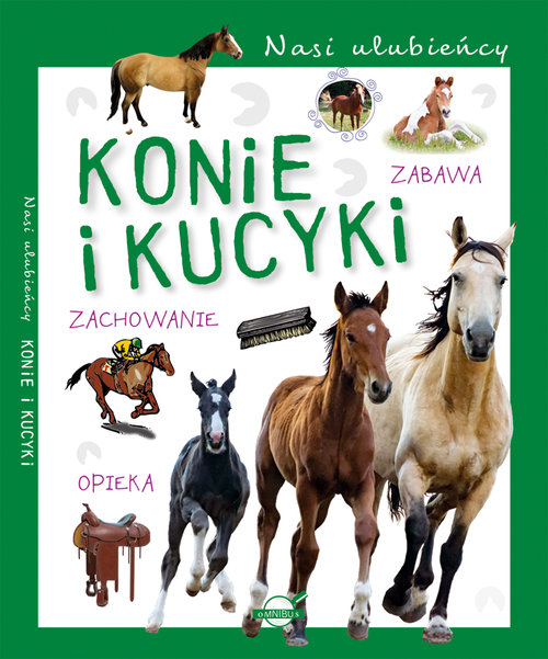 Nasi ulubieńcy Konie i kucyki