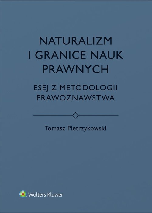 Naturalizm i granice nauk prawnych