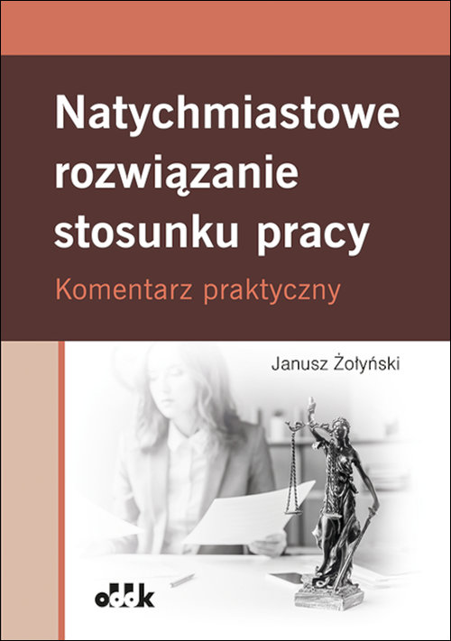 Natychmiastowe rozwiązanie stosunku pracy.