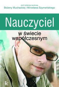 Nauczyciel w świecie współczesnym