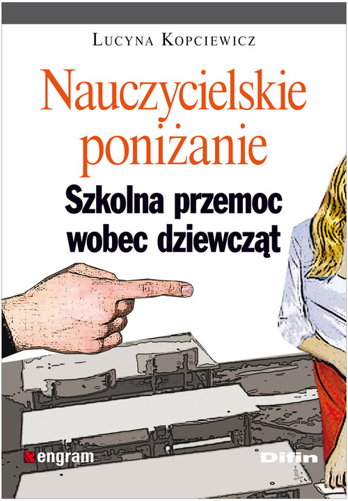 Nauczycielskie poniżanie