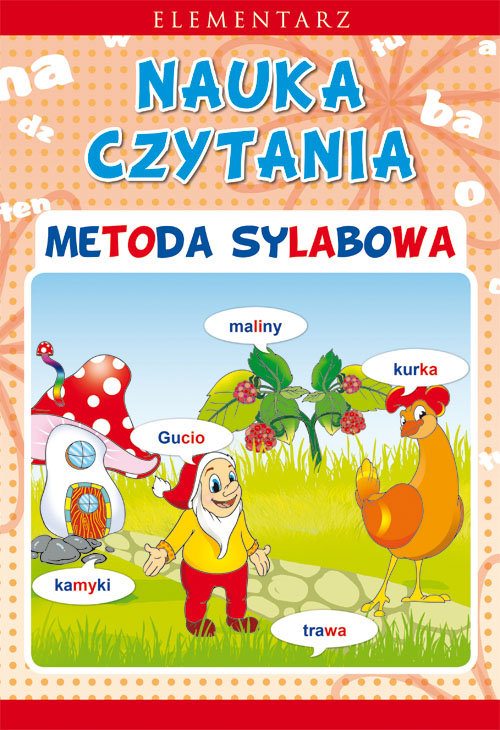 Nauka czytania. Metoda sylabowa