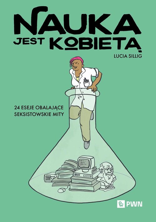Nauka jest kobietą