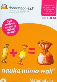 Nauka mimo woli 1 Matematyka mnożenie jest łatwe