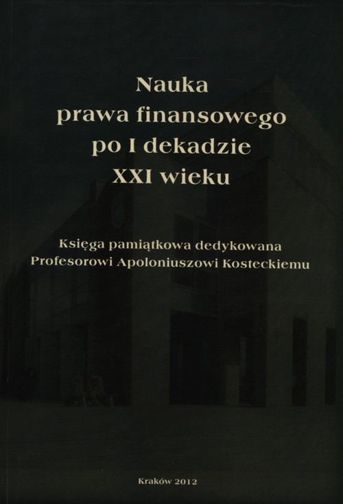 Nauka prawa finansowego po I dekadzie XXI wieku