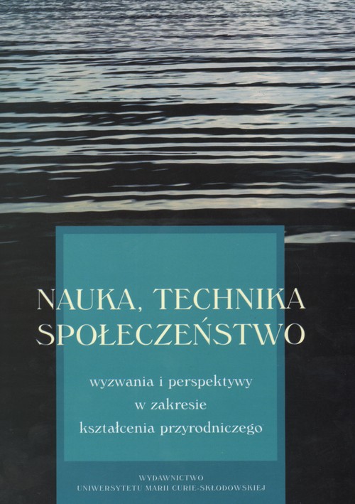 Nauka technika społeczeństwo