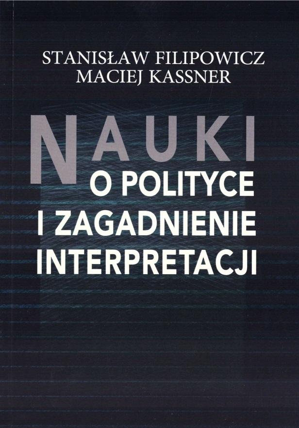 Nauki o polityce i zagadnienie interpretacji