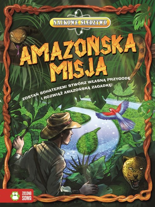 Naukowe śledztwo. Amazońska misja