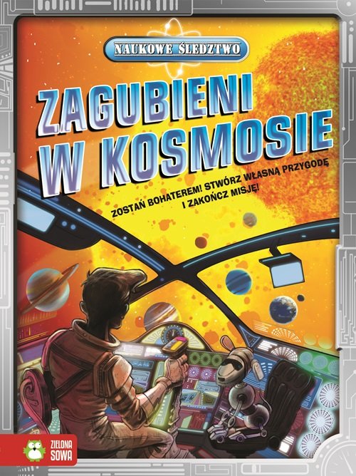 Naukowe śledztwo. Zagubieni w kosmosie