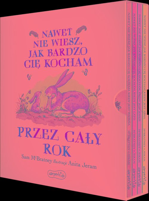 Nawet nie wiesz, jak bardzo cię kocham przez cały rok.