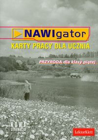 Nawigator przyroda 5 Karty Pracy dla ucznia