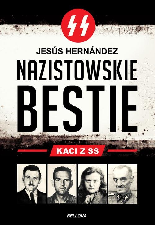 Nazistowskie bestie Kaci z SS