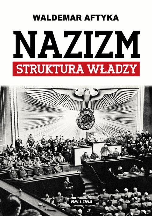 Nazizm Struktura władzy