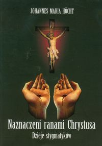 Naznaczeni ranami Chrystusa