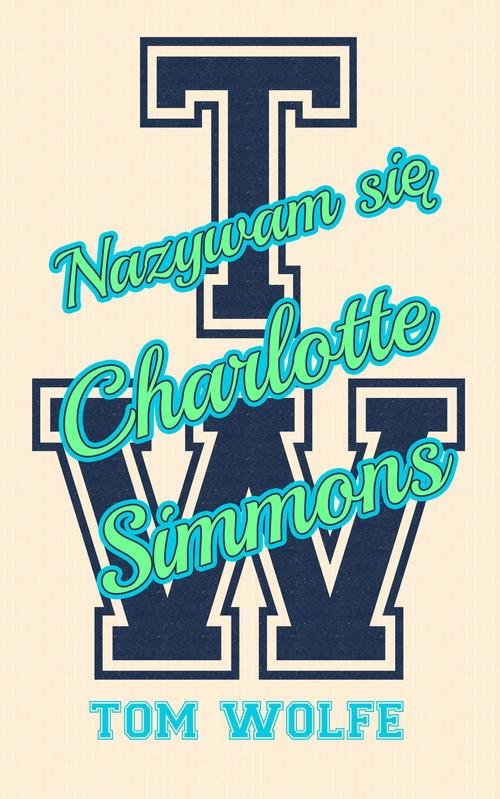 Nazywam się Charlotte Simmons