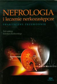 Nefrologia i leczenie nerkozastępcze