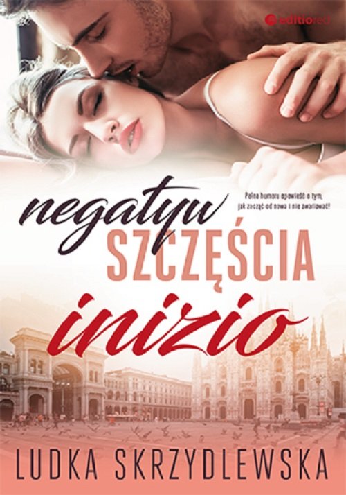 Negatyw szczęścia. Inizio