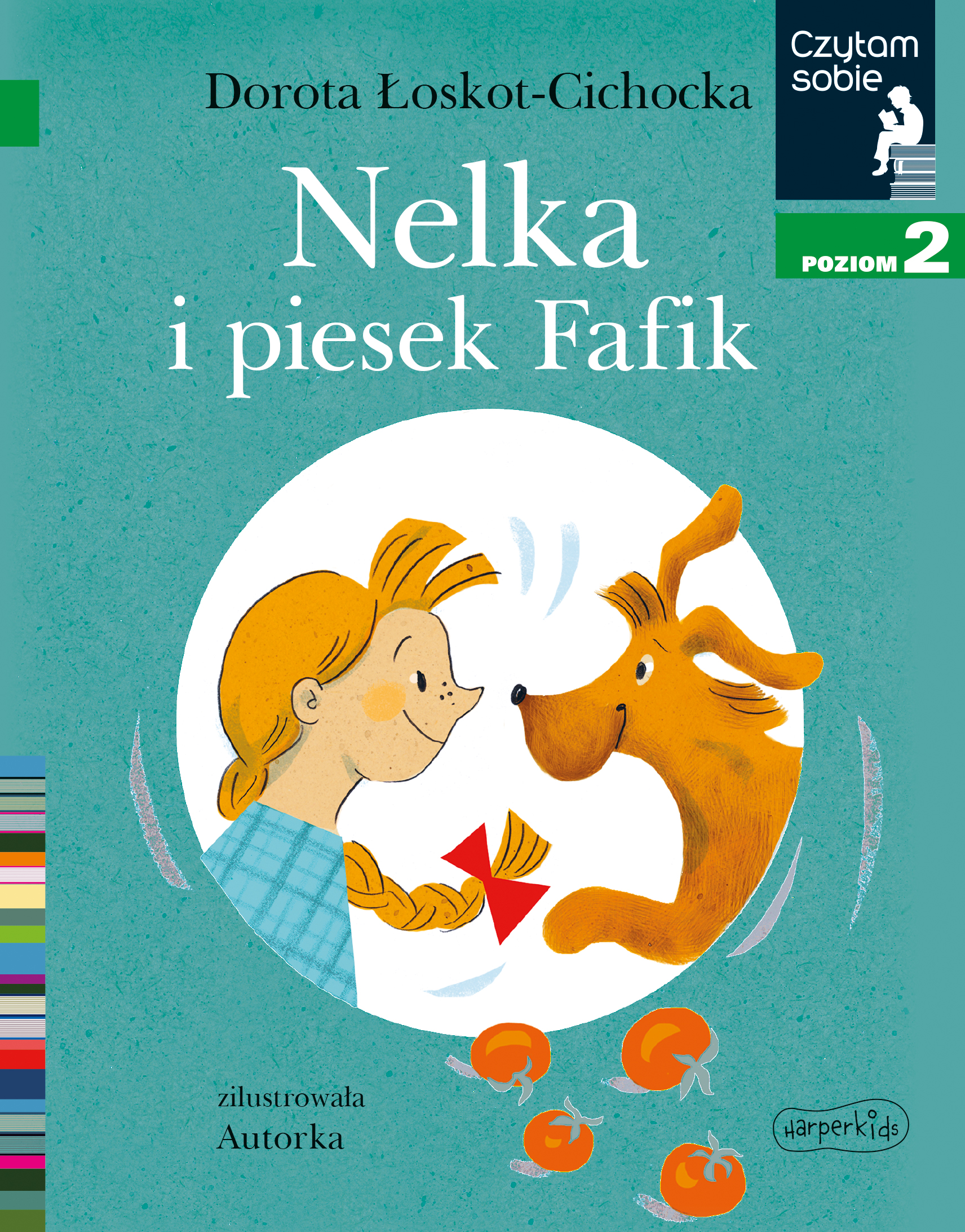 Nelka i piesek Fafik Czytam sobie Poziom 2
