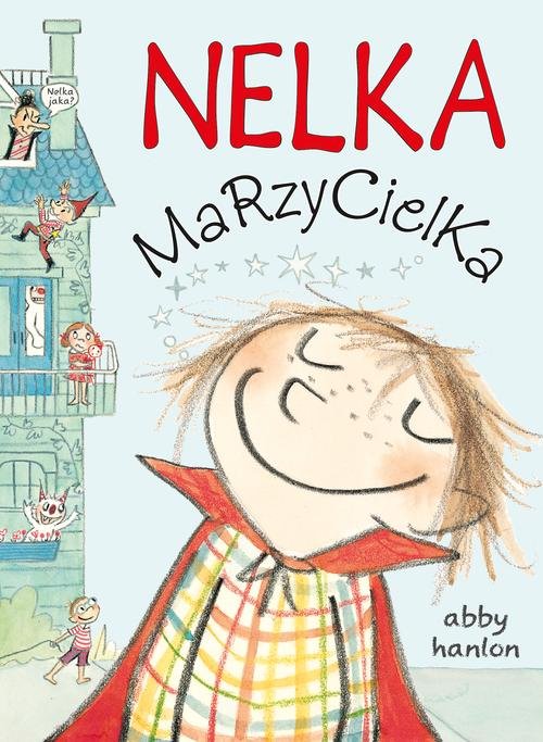 Nelka Marzycielka
