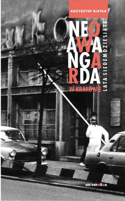 Neoawangarda w Krakowie