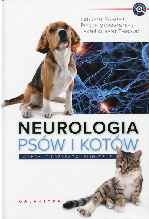 Neurologia psów i kotów. Wybrane przypadki kliniczne (+CD)