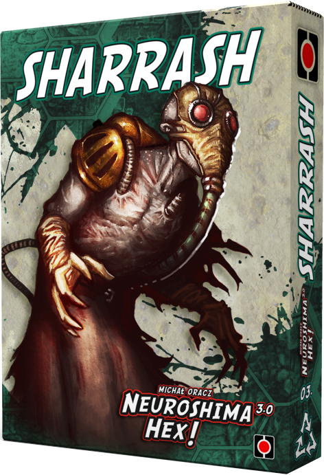Neuroshima Hex: Sharrash 3.0