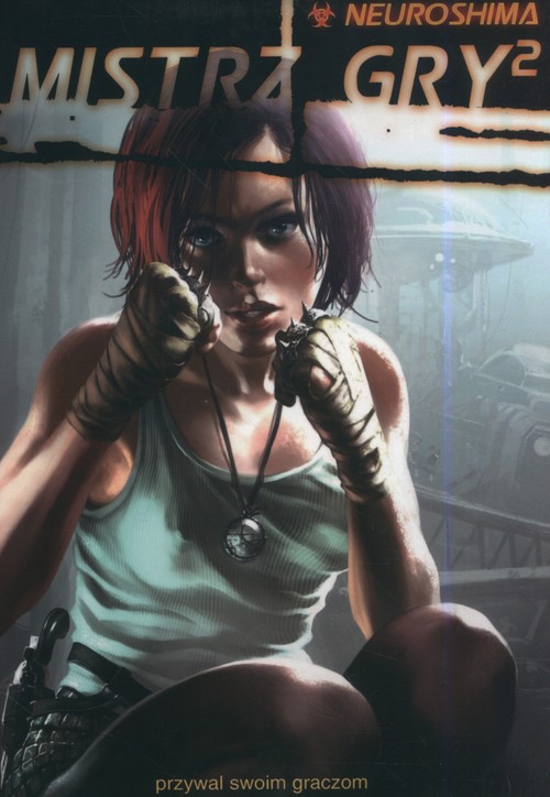 Neuroshima: Mistrz Gry ^2