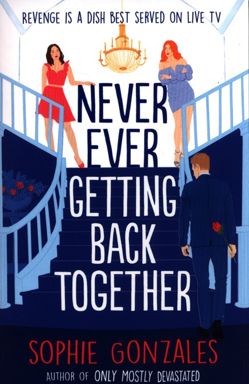 Never Ever Getting Back Together